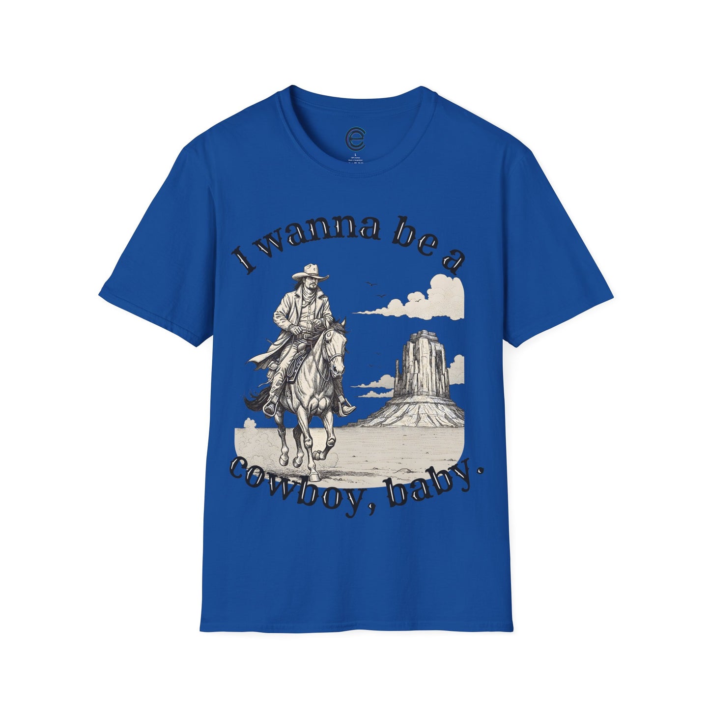 I Wanna Be A Cowboy - Sand Graphic T-Shirt