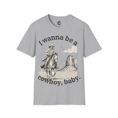 I Wanna Be A Cowboy - White Graphic T-Shirt