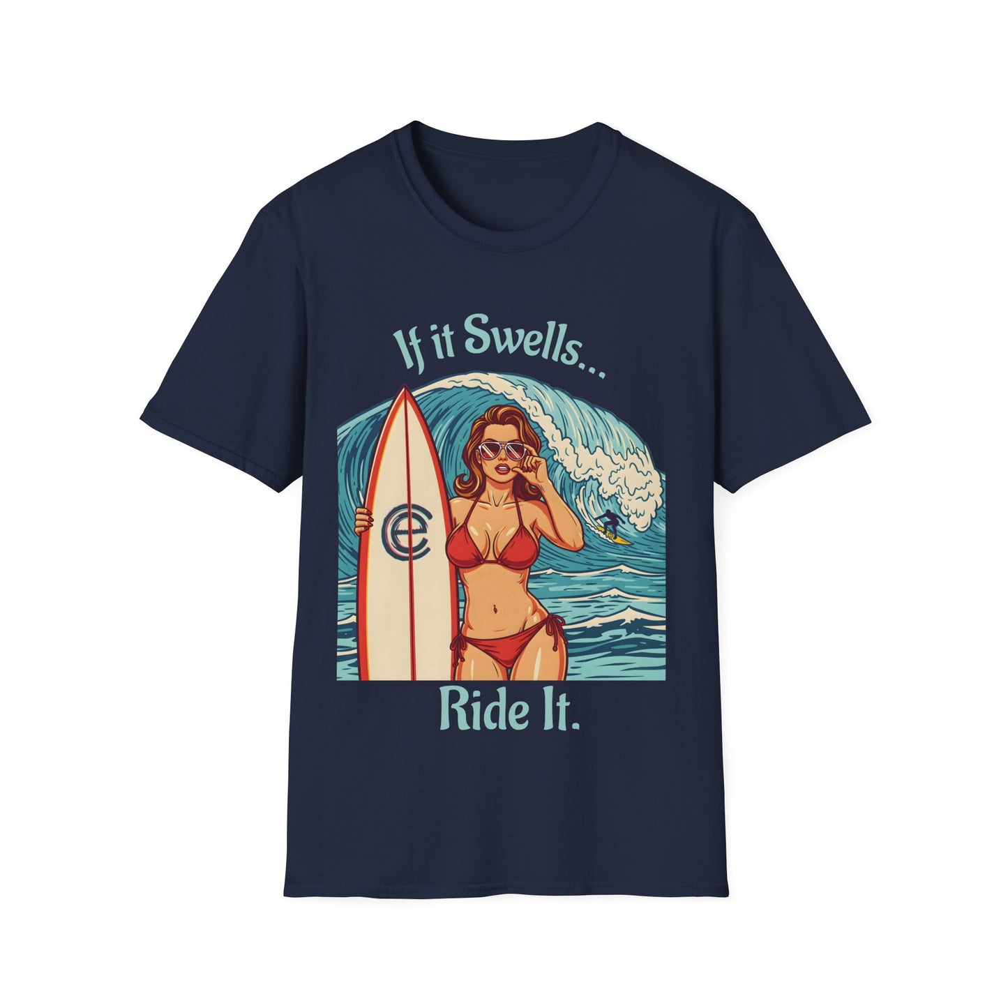 If It Swells, Ride It - Navy Graphic T-Shirt