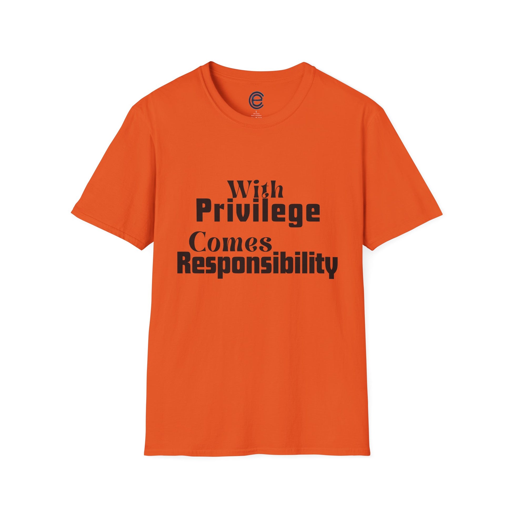 Privilege & Responsibility - Orange Graphic T-Shirt