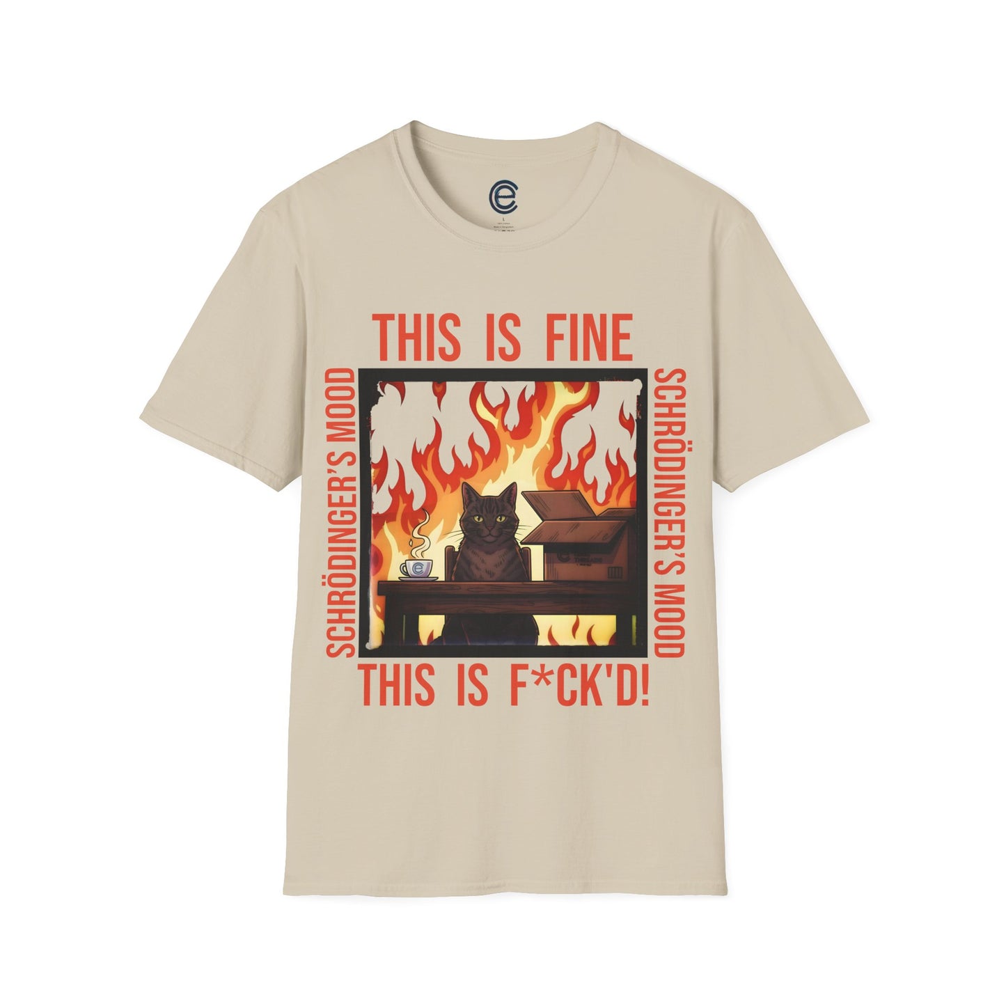 Sand Schrödinger’s Mood T-Shirt - Dualistic Feeling of Circumstances Either Being Fine or Not Fine