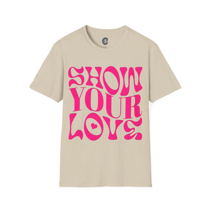 Show Your Love - Dark Chocolate Graphic T-Shirt