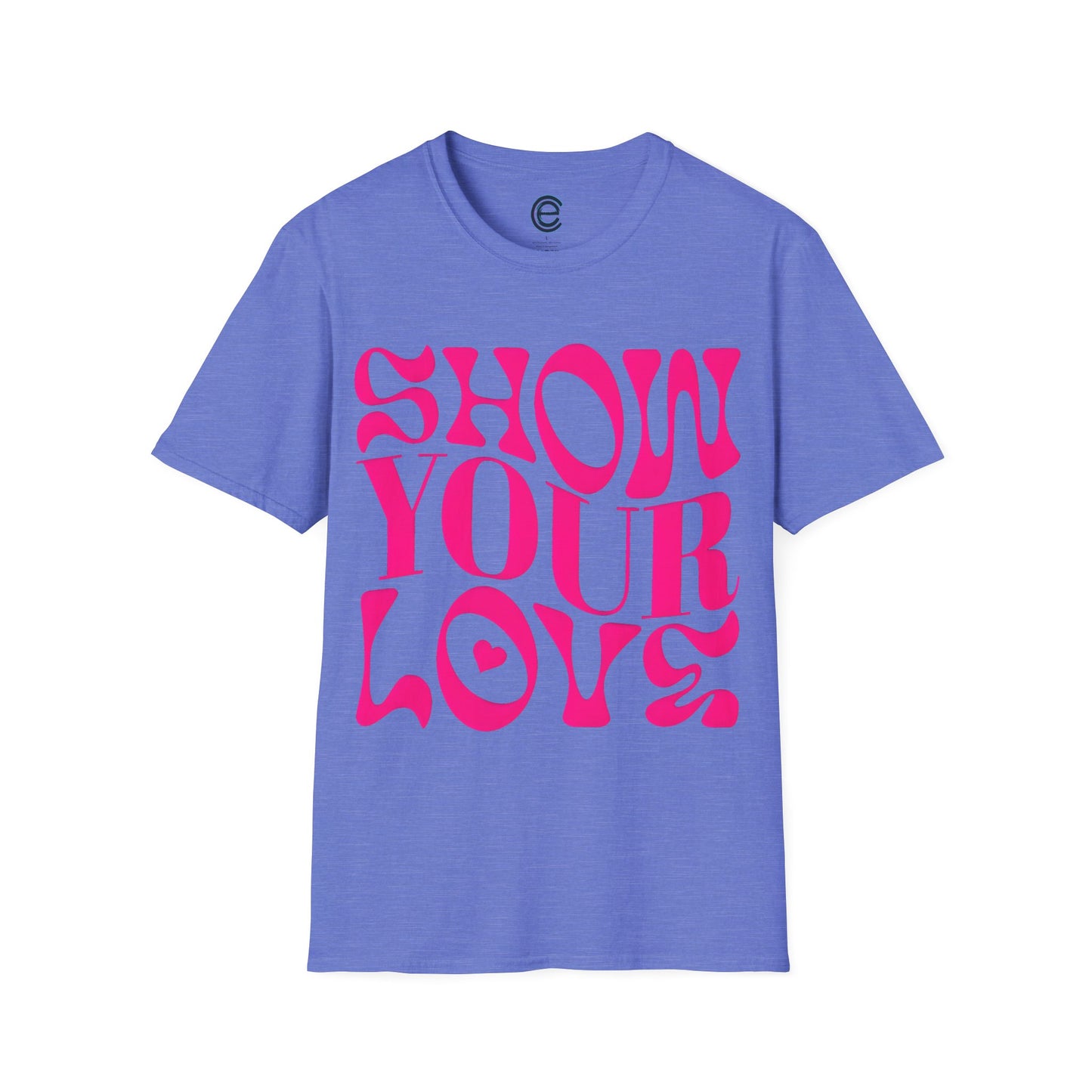 Show Your Love - Natural Graphic T-Shirt