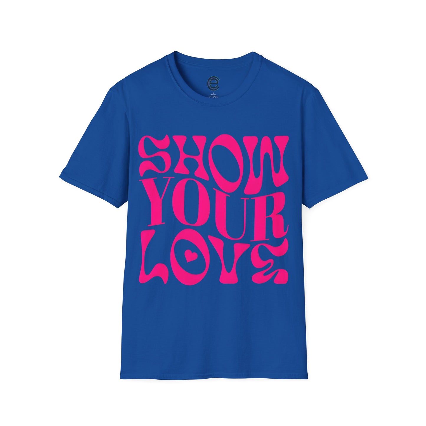 Show Your Love - Sapphire Graphic T-Shirt