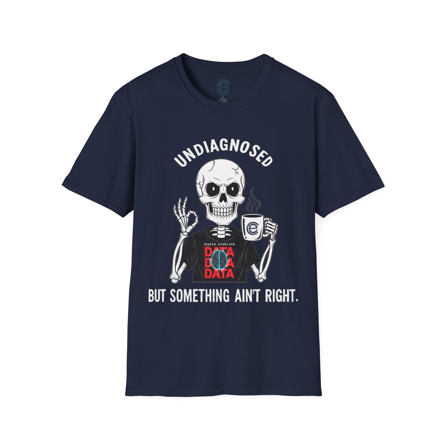 Undiagnosed But... - Navy Graphic T-Shirt