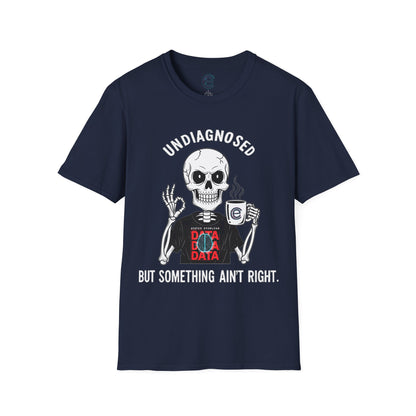 Undiagnosed But... - Navy Graphic T-Shirt