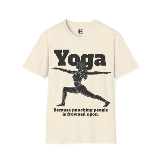 Yoga, Because... - Daisy Graphic T-Shirt