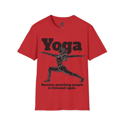 Yoga, Because... - Natural Graphic T-Shirt